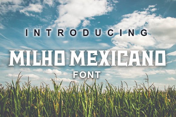 Download Milho Mexicano - Mexican Collection
